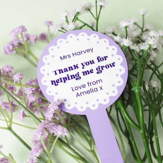 Thank You For Helping Me Grow Plant Marker