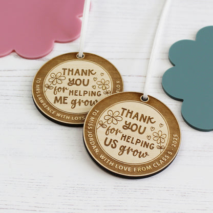 Thank You For Helping Me Grow Wooden Decoration