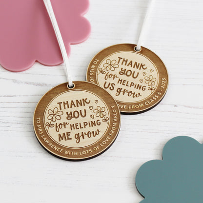Thank You For Helping Me Grow Wooden Decoration